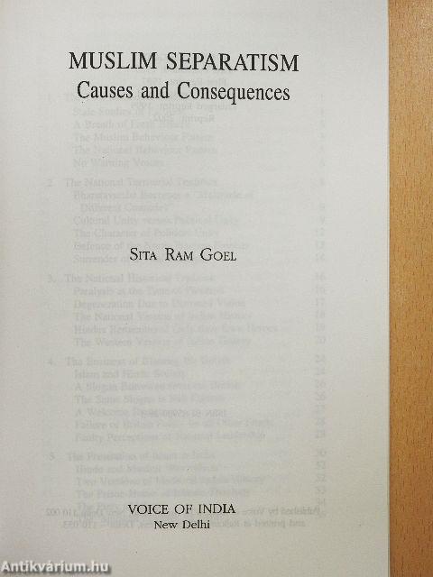 Muslim Separatism - Causes and Consequences