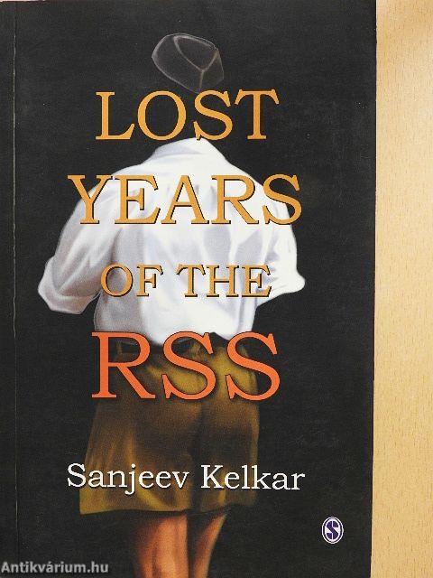 Lost Years of the RSS