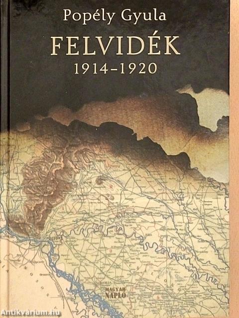 Felvidék 1914-1920