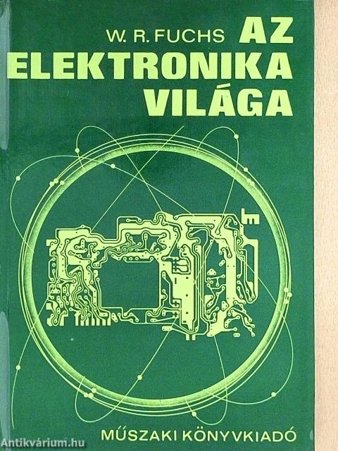 Az elektronika világa
