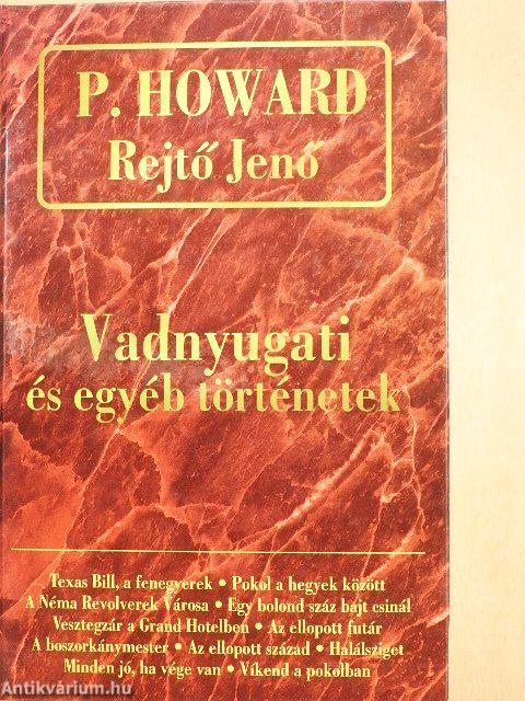 Vadnyugati és egyéb történetek
