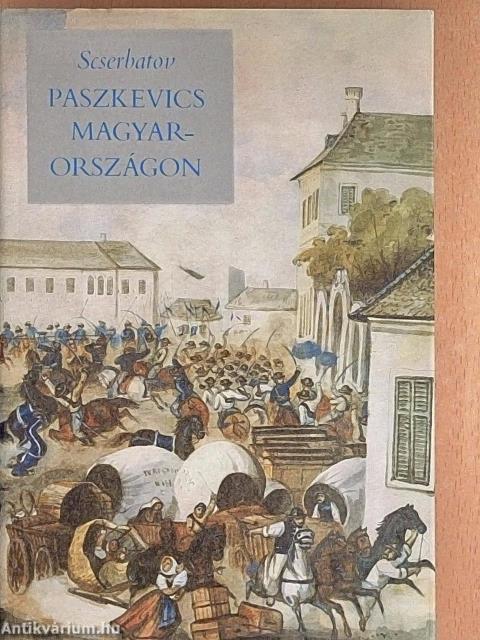 Paszkevics Magyarországon