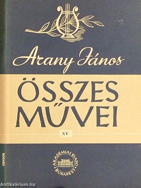 Arany János összes művei XV.