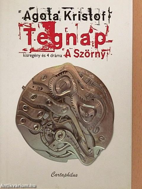 Tegnap/A Szörny
