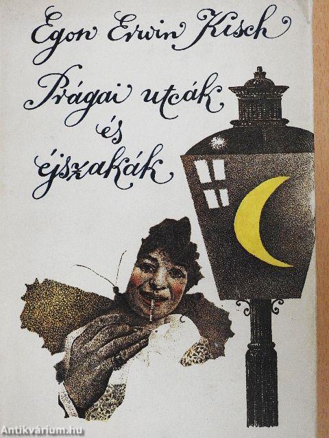 Prágai utcák és éjszakák