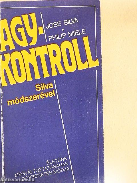 Agykontroll Silva módszerével