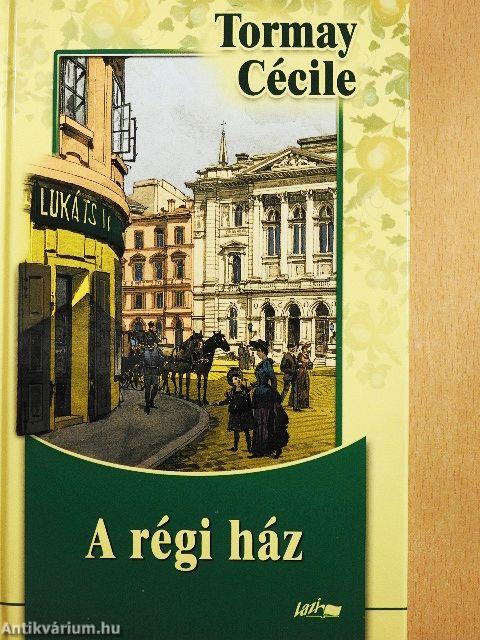A régi ház