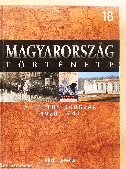 A Horthy-korszak 1920-1941
