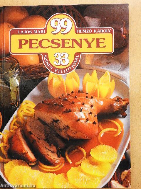 99 pecsenye 33 színes ételfotóval