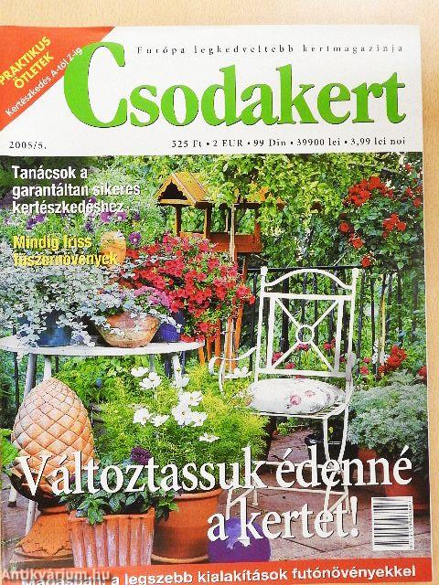Csodakert 2005. május