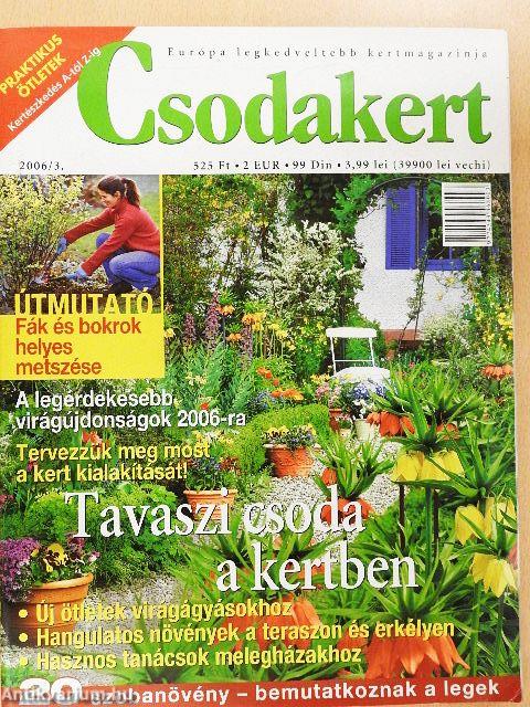 Csodakert 2006. március