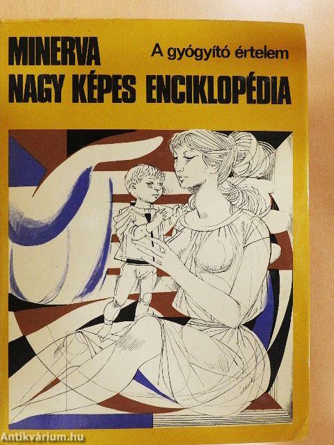 Minerva nagy képes enciklopédia 1.