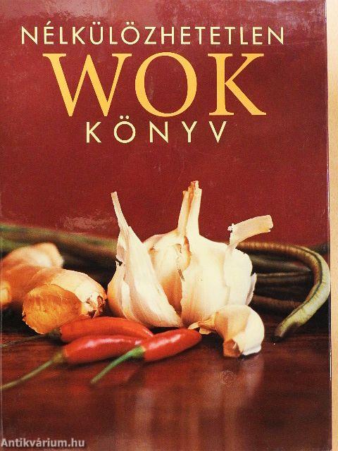 Nélkülözhetetlen wok könyv