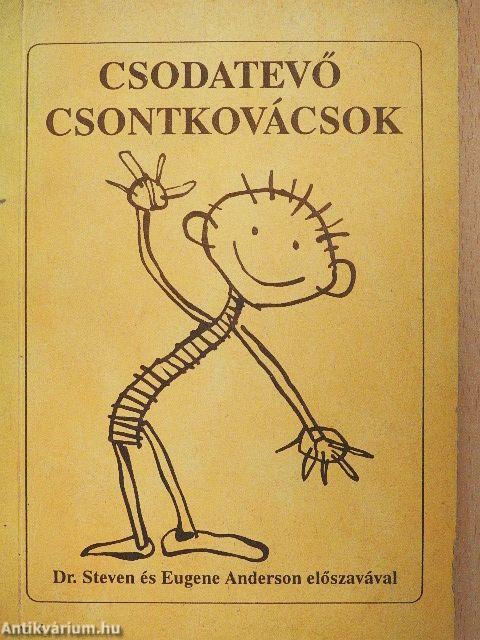 Csodatevő csontkovácsok