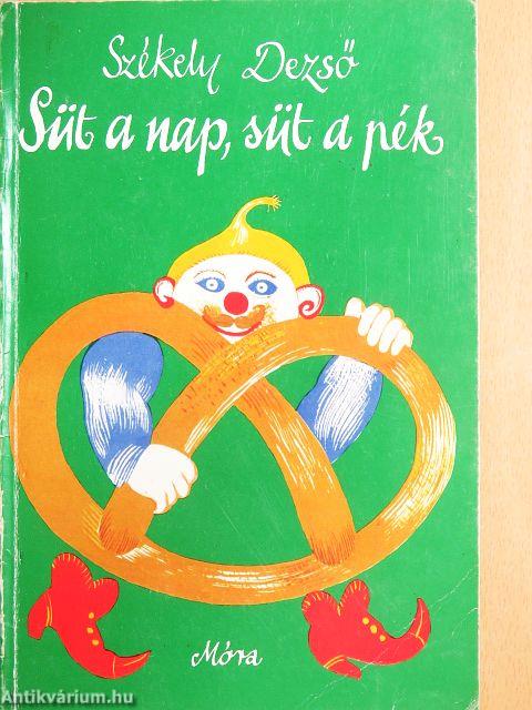 Süt a nap, süt a pék