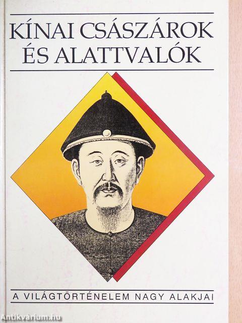 Kínai császárok és alattvalók