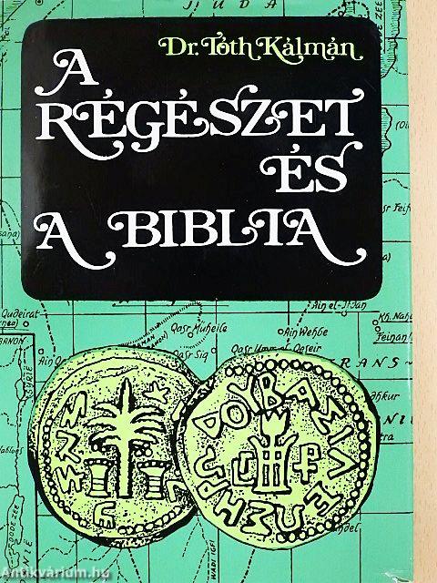 A régészet és a Biblia