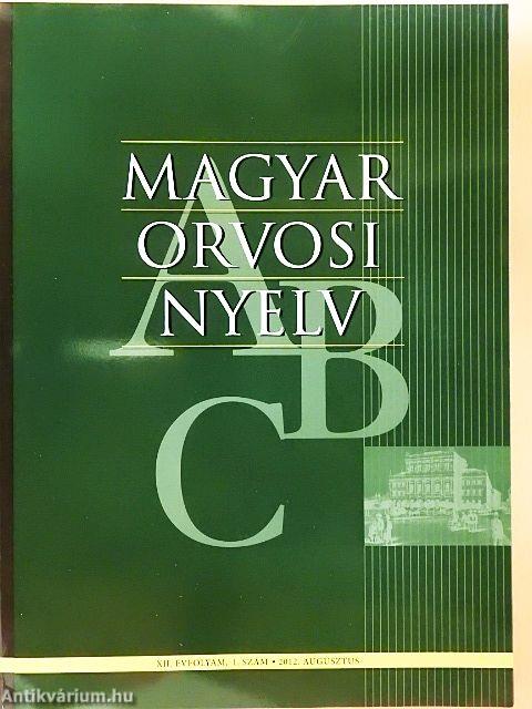 Magyar Orvosi Nyelv 2012/1-2.