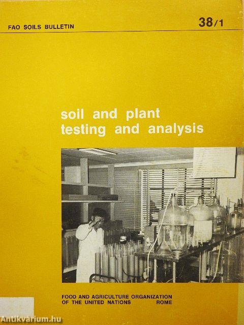 Soil and plant testing and analysis
