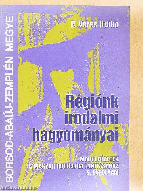 Régiónk irodalmi hagyományai