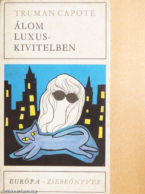 Álom luxuskivitelben
