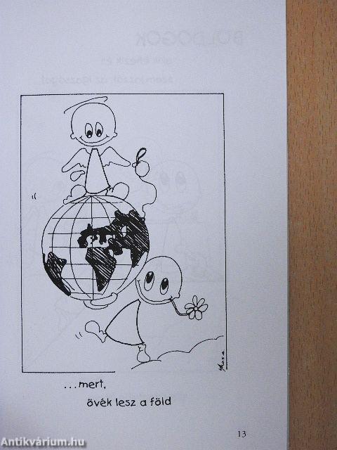 Boldogok vagytok!