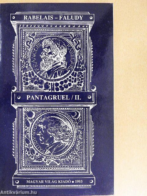 Pantagruel II.