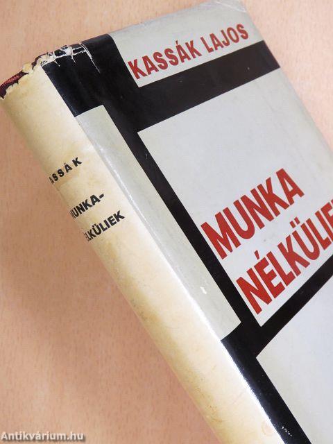 Munkanélküliek