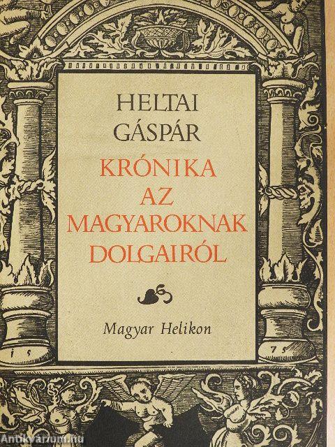 Krónika az magyaroknak dolgairól