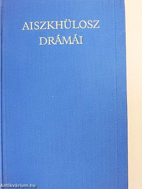 Aiszkhülosz drámái