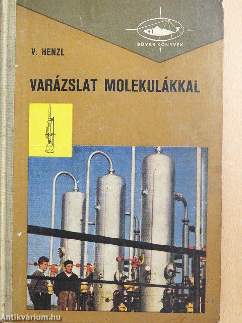 Varázslat molekulákkal