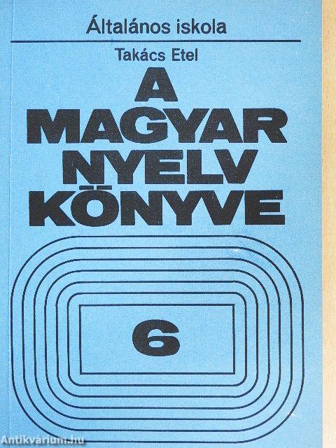 A magyar nyelv könyve 6.
