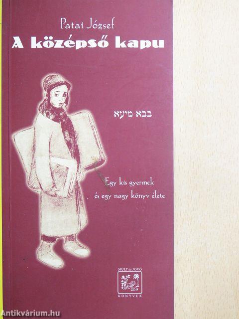 A középső kapu