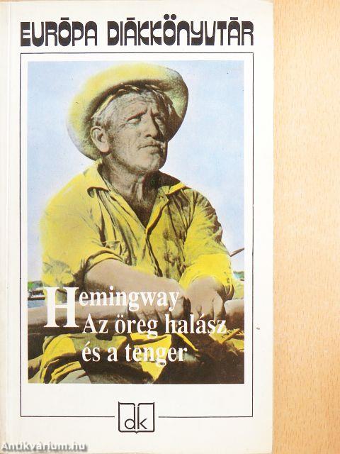 Az öreg halász és a tenger