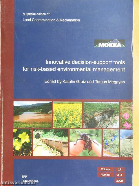 Innovative decision-support tools for risk-based environmental management