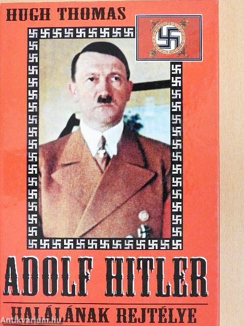 Adolf Hitler halálának rejtélye
