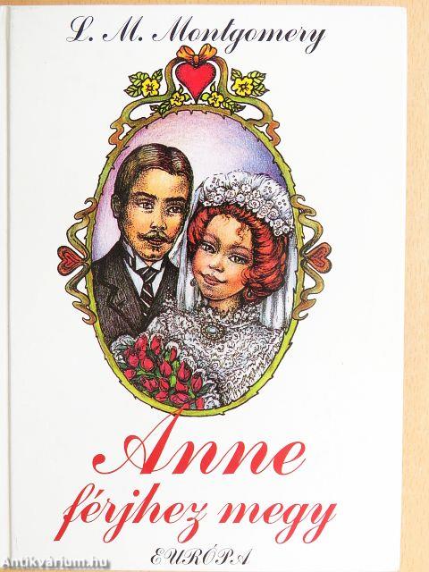 Anne férjhez megy