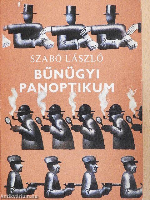 Bűnügyi panoptikum