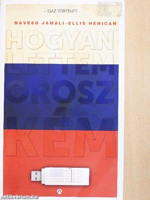 Hogyan lettem orosz kém