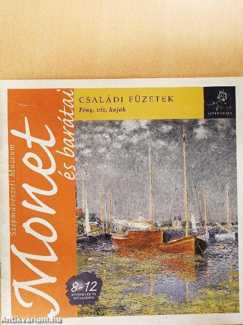 Monet és barátai