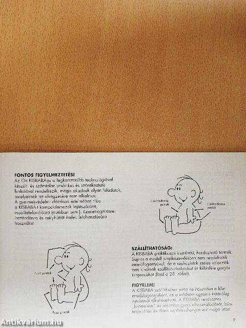 A kisbaba működése
