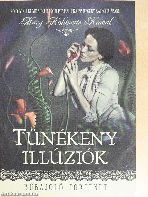 Tünékeny illúziók