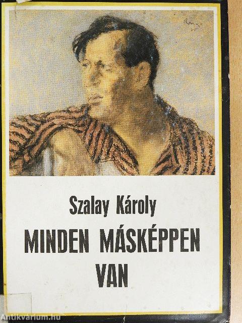 Minden másképpen van