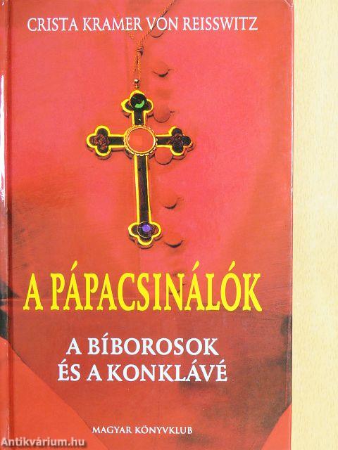 A pápacsinálók