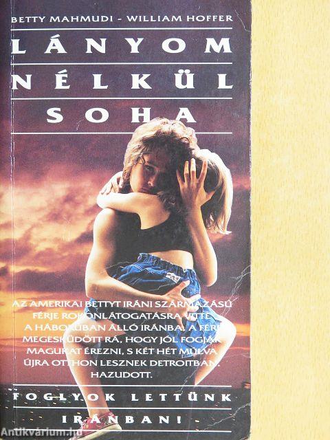 Lányom nélkül soha