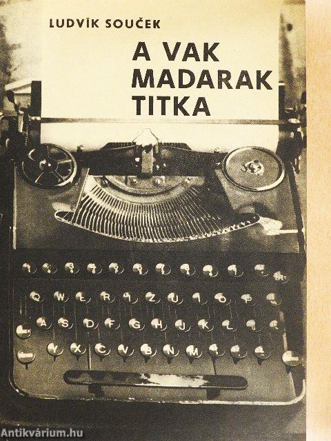 A vak madarak titka