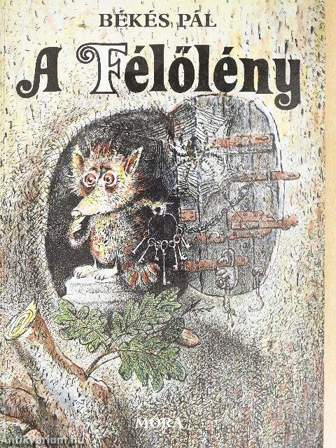 A Félőlény