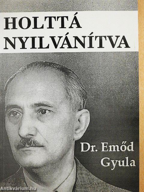 Holttá nyilvánítva