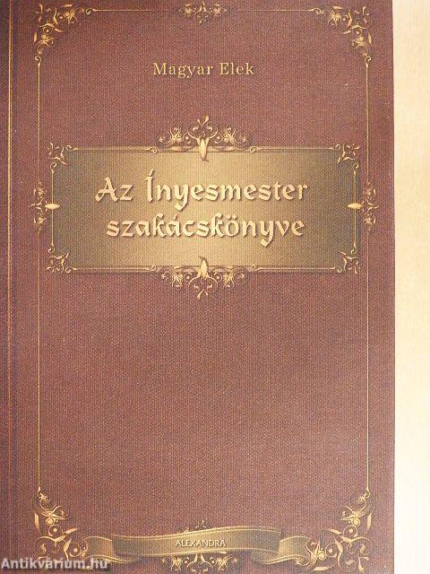 Az Ínyesmester szakácskönyve