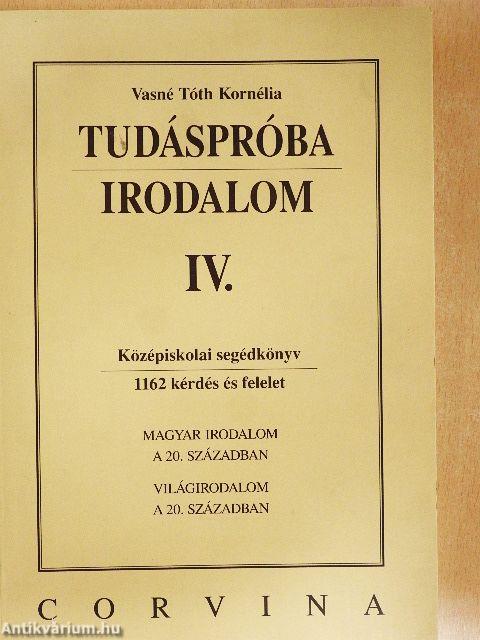 Tudáspróba - Irodalom IV.